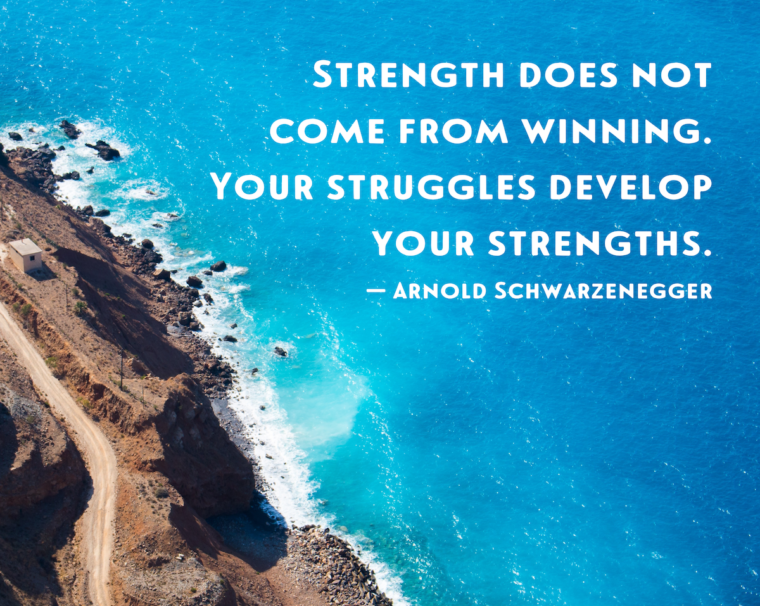 images/quotes/strength-does-not-come-from-winning.png