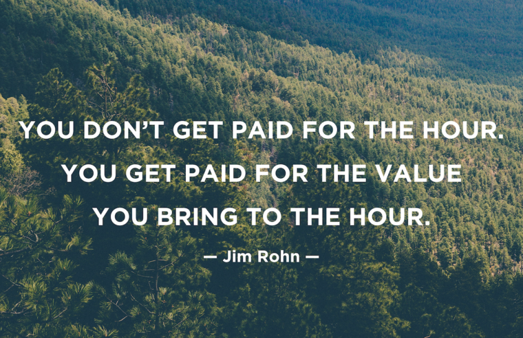 images/quotes/you-dont-get-paid-for-the-hour.png