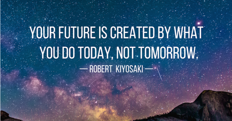 images/quotes/your-future-is-created-by-what.png